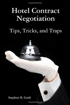 portada hotel contract negotiation tips, tricks, and traps (en Inglés)