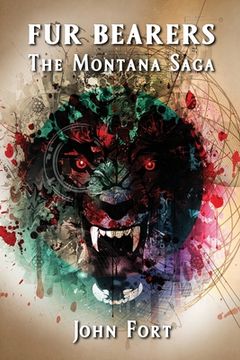 portada Fur Bearers: The Montana Saga (en Inglés)