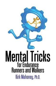 portada Mental Tricks for Endurance Runners and Walkers (en Inglés)