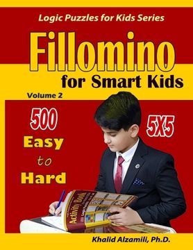 portada Fillomino For Smart Kids: 5x5 Puzzles: : 500 Easy to Hard (en Inglés)