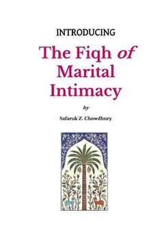 portada Introducing the Fiqh of Marital Intimacy (en Inglés)