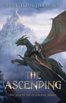 portada The Legend of Oescienne: The Ascending (en Inglés)