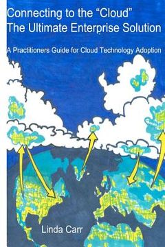 portada connecting to the "cloud" - the ultimate enterprise solution (en Inglés)