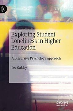 portada Exploring Student Loneliness in Higher Education: A Discursive Psychology Approach (en Inglés)