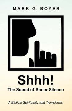 portada Shhh! The Sound of Sheer Silence (in English)