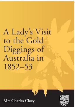 portada Lady's Visit to the Gold Diggings of Australia in 1852-53 (en Inglés)