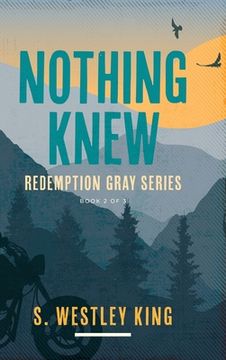 portada Nothing Knew (2) (Redemption Gray) (en Inglés)
