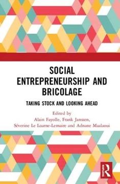 portada Social Entrepreneurship and Bricolage: Taking Stock and Looking Ahead (in English)