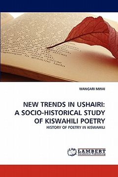 portada new trends in ushairi: a socio-historical study of kiswahili poetry (in English)