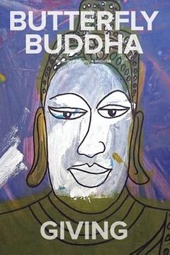 portada Butterfly Buddha Giving (en Inglés)
