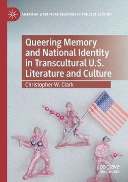 portada Queering Memory and National Identity in Transcultural U.S. Literature and Culture (in English)