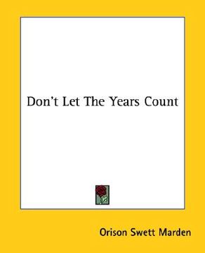 portada don't let the years count (en Inglés)