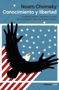 portada Conocimiento y Libertad: El Idiario Político, Filosófico y Moral de un Pensador Clave de Nuestro Tiempo (Atalaya) (in Spanish)