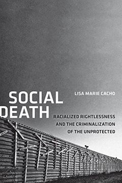 portada Social Death: Racialized Rightlessness and the Criminalization of the Unprotected (Nation of Nations) 
