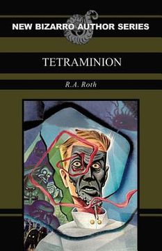 portada Tetraminion (New Bizarro Author Series) (en Inglés)