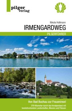 portada Irmengardweg - von bad Buchau zur Fraueninsel (in German)