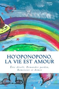 portada Ho'oponopono, La vie est amour (en Francés)