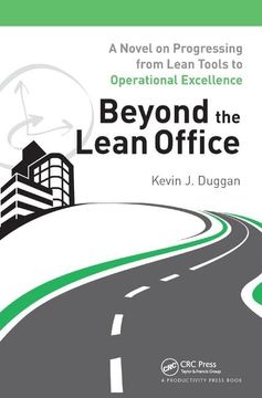 portada Beyond the Lean Office: A Novel on Progressing from Lean Tools to Operational Excellence (en Inglés)