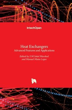 portada Heat Exchangers: Advanced Features and Applications (en Inglés)