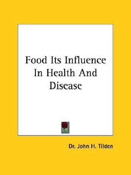 portada food its influence in health and disease (en Inglés)