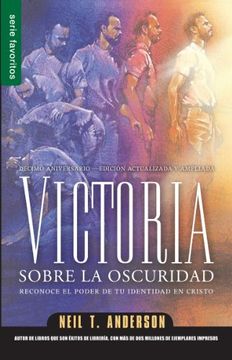 portada Victoria Sobre la Oscuridad: Reconoce el Poder de tu Identidad en Cristo (in Spanish)
