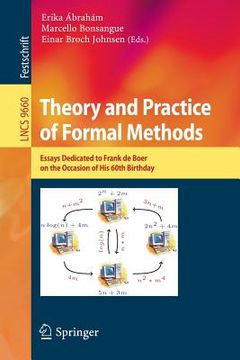 portada Theory and Practice of Formal Methods: Essays Dedicated to Frank de Boer on the Occasion of His 60th Birthday
