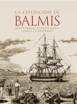 portada La expedición de Balmis (in Spanish)