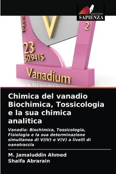portada Chimica del vanadio Biochimica, Tossicologia e la sua chimica analitica (en Italiano)