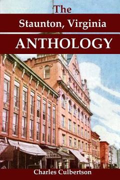 portada The Staunton, Virginia Anthology (en Inglés)