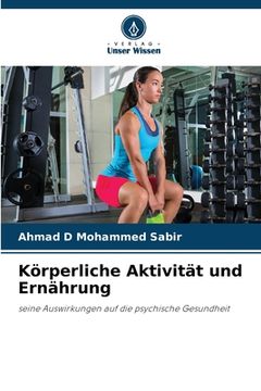 portada Körperliche Aktivität und Ernährung (in German)