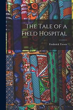 portada The Tale of a Field Hospital (en Inglés)