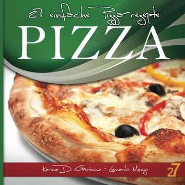 portada 27 einfache Pizza-rezepte (German Edition)