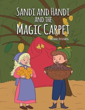 portada Sandi and Handi and the Magic Carpet (en Inglés)