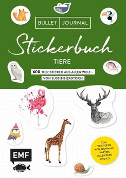 portada Bullet Journal Stickerbuch - Tiere: 600 Tiere aus Aller Welt - Von süß bis Exotisch (en Alemán)