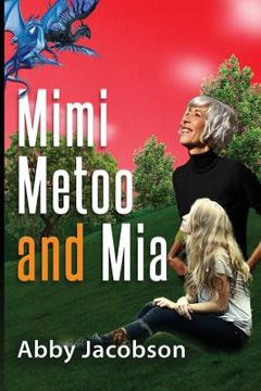 portada Mimi, Metoo and Mia (en Inglés)
