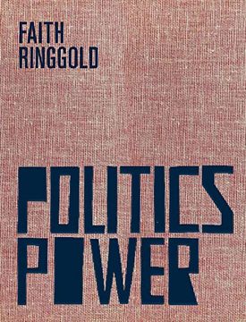portada Faith Ringgold Politics (en Inglés)