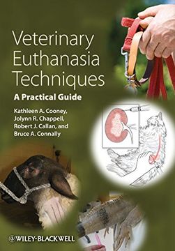 portada Veterinary Euthanasia Techniques: A Practical Guide (en Inglés)