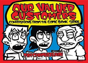 portada Our Valued Customers: Conversations From the Comic Book Store (en Inglés)