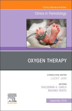 portada Oxygen Therapy, an Issue of Clinics in Perinatology (Volume 46-3) (The Clinics: Orthopedics, Volume 46-3) (en Inglés)