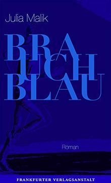 portada Brauch Blau (Debütromane in der Fva) (en Alemán)