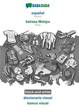 portada Babadada Black-And-White, Español - Bahasa Melayu, Diccionario Visual - Kamus Visual: Spanish - Malay, Visual Dictionary