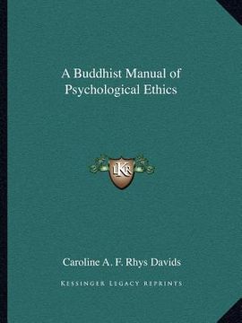 portada a buddhist manual of psychological ethics (in English)