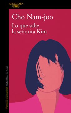 portada Lo Que Sabe La Señorita Kim / Miss Kim Knows and Other Stories (in Spanish)