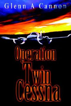 portada operation twin cessna (en Inglés)