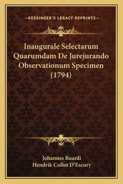 portada Inaugurale Selectarum Quarumdam De Jurejurando Observationum Specimen (1794) (in Latin)