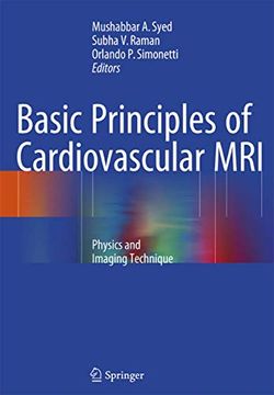 portada Basic Principles of Cardiovascular MRI: Physics and Imaging Techniques (en Inglés)