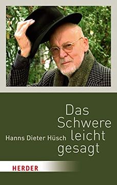 portada Das Schwere Leicht Gesagt (Herder Spektrum) (en Alemán)