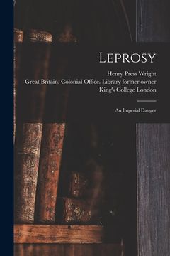 portada Leprosy [electronic Resource]: an Imperial Danger (en Inglés)