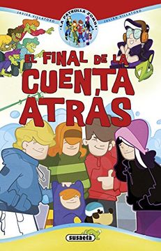 portada El Final De La Cuenta Atrás (la Patrulla Zombi) (in Spanish)