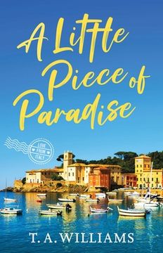 portada A Little Piece of Paradise (Love From Italy) (en Inglés)